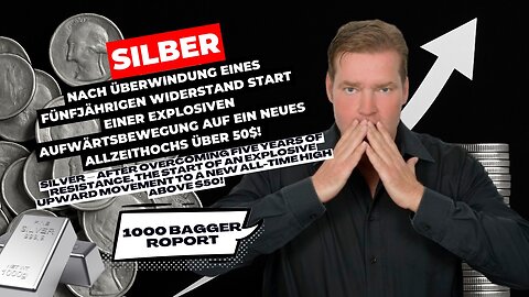 Silber - Start einer explosiven Aufwärtsbewegung auf ein neues Allzeithochs über 50$!