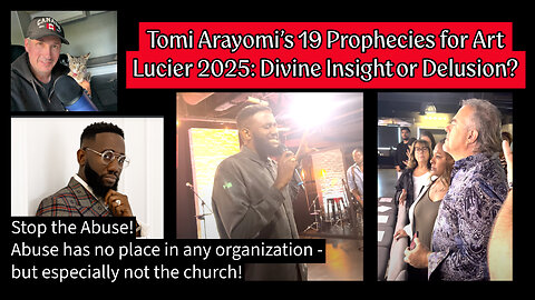 ⁉️ Tomi Arayomi’s 19 Prophecies for Art Lucier 2025: Divine Insight or Delusion?
