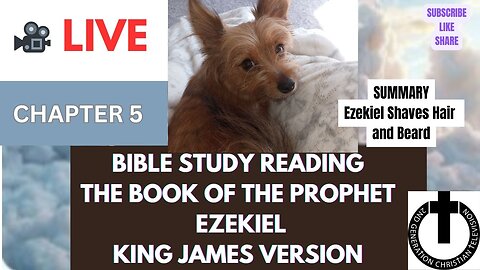Join Us Livestream Bible Study Ezekiel Chapter 5 King James (KJV) @2ndGCT #live #ezekielkjv
