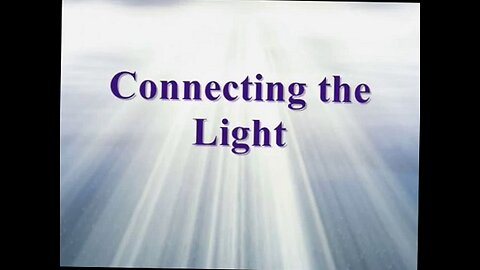 CONNECTING THE LIGHT