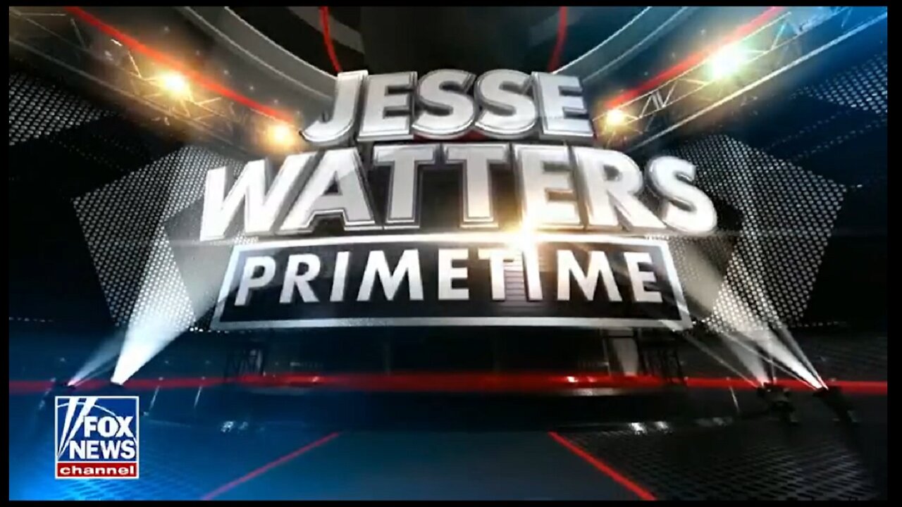 JESSE WATTERS (MAR 19)
