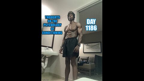 My Thoughts on Conditioning Psychology (Day 1186)