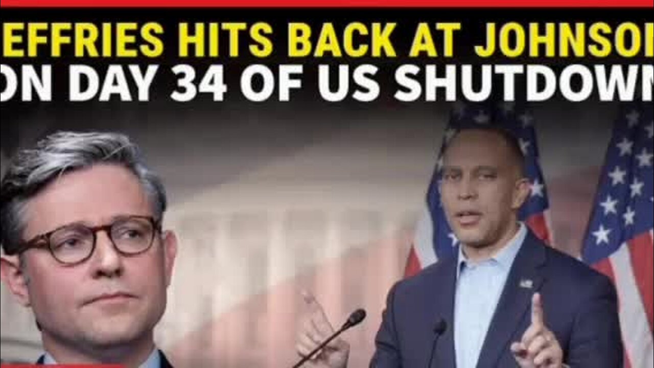 LIVE Jeffries Breaks Silence On Johnson's 'Mamdani Attack' Amid Longest US Govt Shutdown