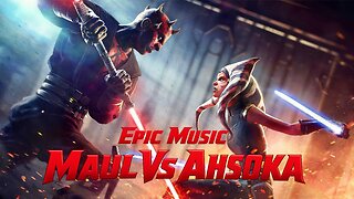 Ahsoka vs Maul | Epic Star Wars Music Battle | Action-Packed Cinematic Score