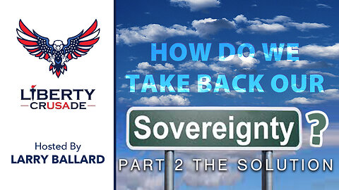 How We Take Back Our Sovereignty Part 2