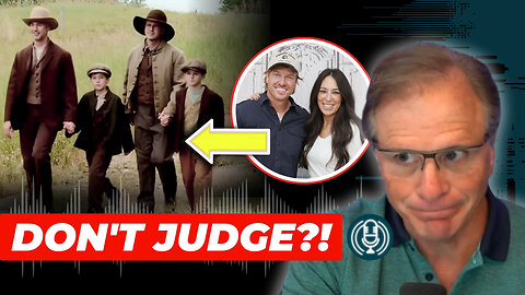 Is Judging the Ultimate Sin? Unpacking the Chip & Joanna Gaines Controversy PLUS Q&A