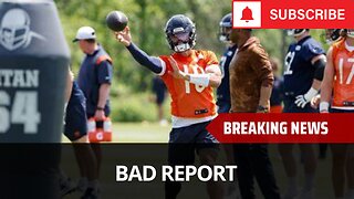 This Report Is Bad News For Caleb And The Bears