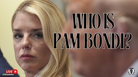 Who is Pam Bondi?