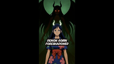 Demon Robin Forshadowed #onepiece #strawhats #eloypiece #wano