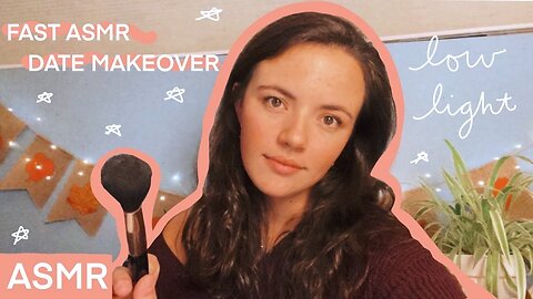 ASMR FAST Makeup | Rushed Makeover for a Date! (low light, lo-fi)
