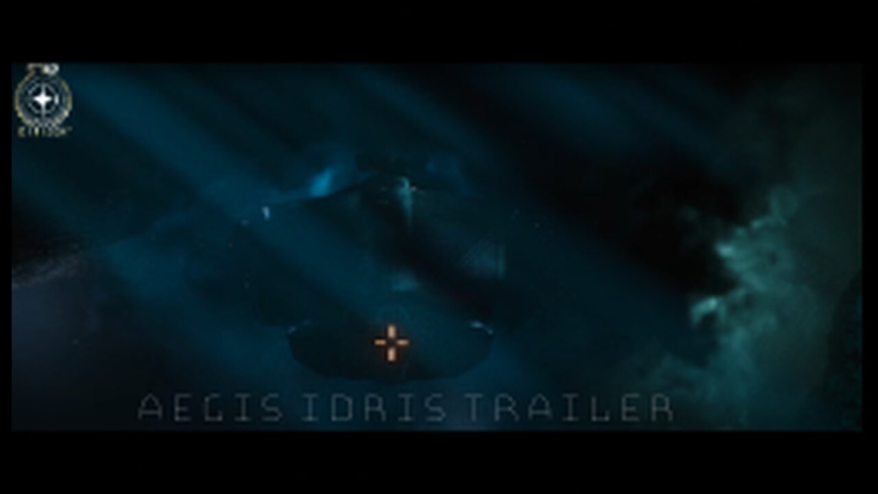Star Citizen : Aegis Idris Trailer