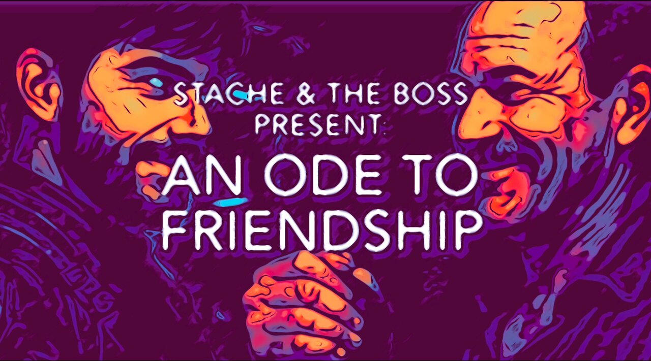 An Ode to Friendship