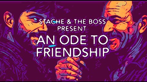 An Ode to Friendship