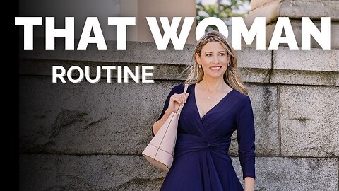 Be THAT WOMAN Easy Habits for Joyful Living