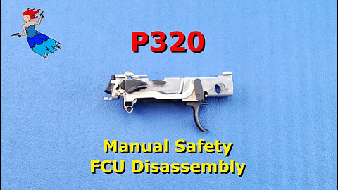 Sig P320 (Sig M17 and Sig M18) // Manual Safety FCU disassembly