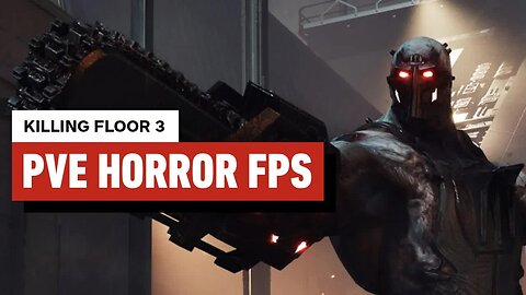 Killing Floor 3 Hands-On Preview - Stylishly Brutal Zombie Shooter