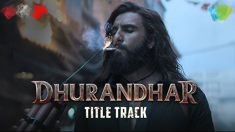 Dhurandhar - Title Track | Ranveer Singh, Shashwat Sachdev, Hanumankind, Jasmine Sandlas,Aditya Dhar