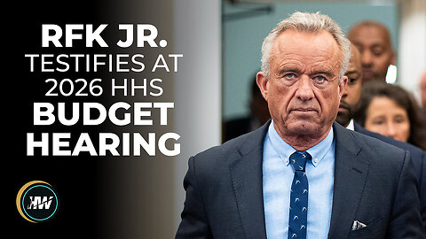 RFK Jr. Testifies at 2026 HHS Budget Hearing