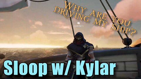Sea of Thieves - Sloop w/ Kylar