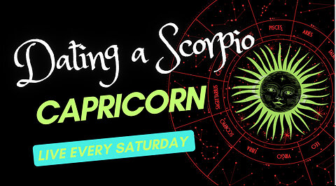 DATING A SCORPION: THE MOTHER AND FATHER OF DARKNESS…CAPRICORN