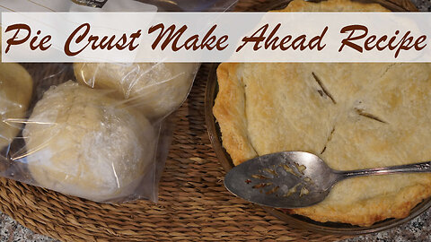 Pie Crust: How to Make and Freeze for Later