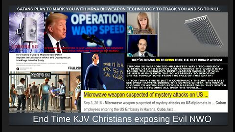 SATANS PLAN TO MARK YOU WITH MRNA BIOWEAPON TECHNOLOGY TO TRACK YOU AND 5G TO KILL