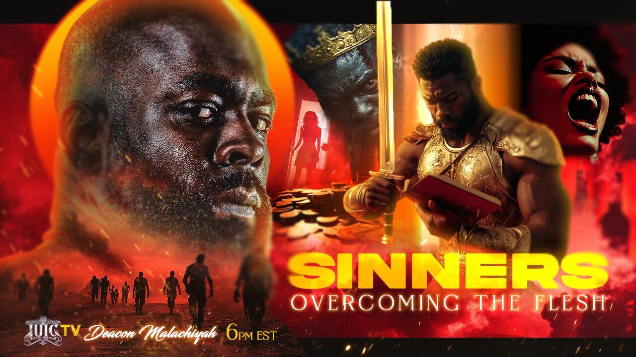 Sinners - Overcoming The Flesh