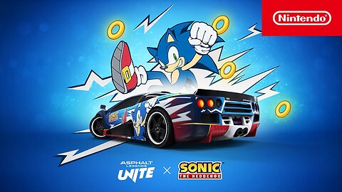 Asphalt Legends Unite – Sonic the Hedgehog Trailer – Nintendo Switch