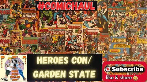 Comic Haul from Heroescon and Garden State Comic Fest