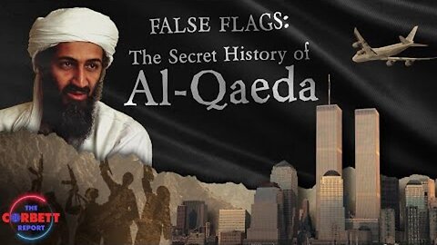 False Flags: The Secret History of Al Qaeda