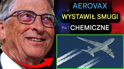 Bill Gates przyznał uprawnienia nadzwyczajne do opryskiwania smug chemicznych 41 milionom Kanadyjczyków