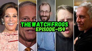 Watch Frogs Show 159 - muh epstein files
