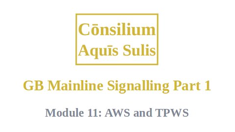 GB Mainline Signalling Part 1 Module 11 (English)