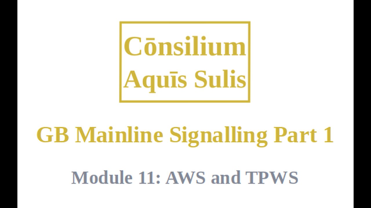 GB Mainline Signalling Part 1 Module 11 (English)