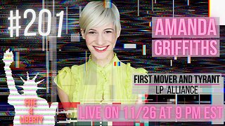 #201 Fite 4 Liberty with Amanda Griffiths