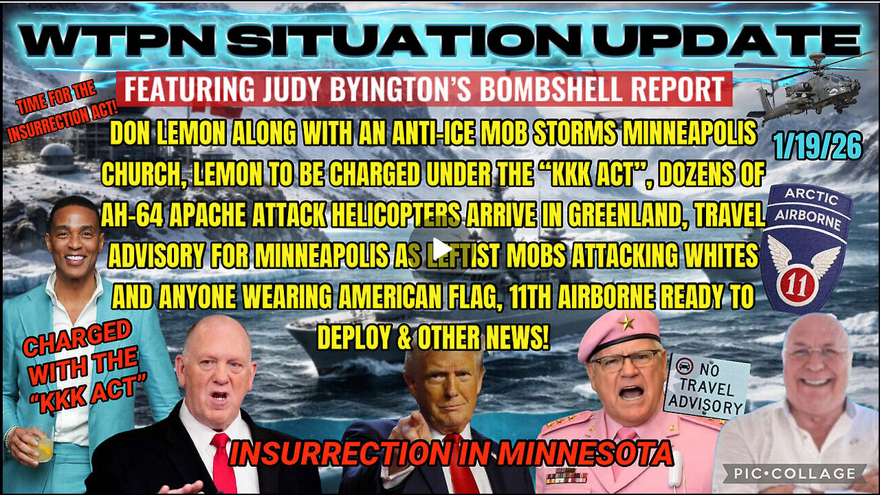 WTPN SITUATION UPDATE FEATURING RESTORED REPUBLIC 1/19/26