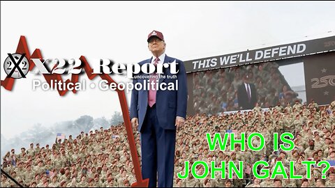 X22-[DS] Push Riots, Enemy Combatants, Military Is Only Way, Remember Your Oath. WHO IS John Galt?