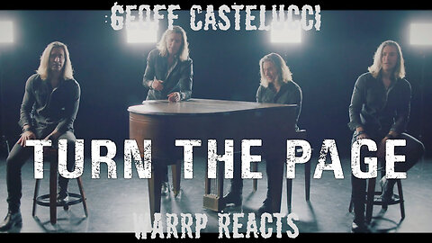 GEOFF CASTELLUCCI GOES DOWN TO HIS ROOTS! WARRP Reacts to Turn The Page #BobSeger #metallica