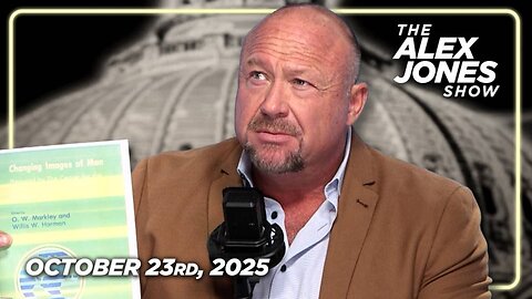 THE ALEX JONES SHOW - 10/23/2025: