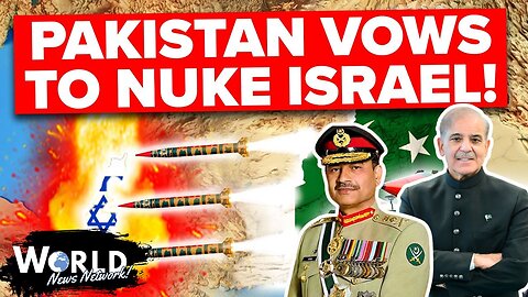 The World Has Gone INSANE： Pakistan Threatens to Nuke Israel