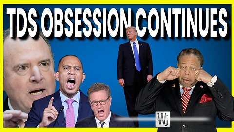 🤯 TRIGGERED BY TRUMP: The Left’s Obsession Continues | The Will Johnson Show