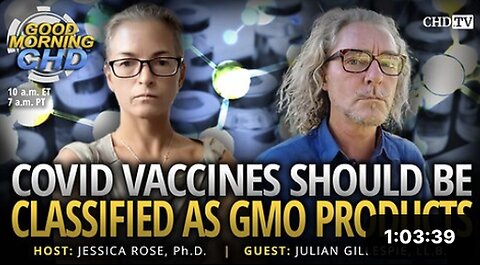 "Classify COVID Vaccines as GMO Products"