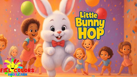 Hop Like a Bunny! 🎶 The Little Bunny Hop Song for Kids | Fill Colors and Learn