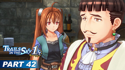 Trails in the Sky 1st Chapter Part 42 - Delicate Diplomacy, Candelabrum Clues & Exploration Escort