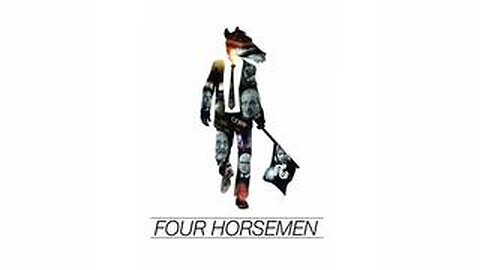 Four Horsemen (2012)