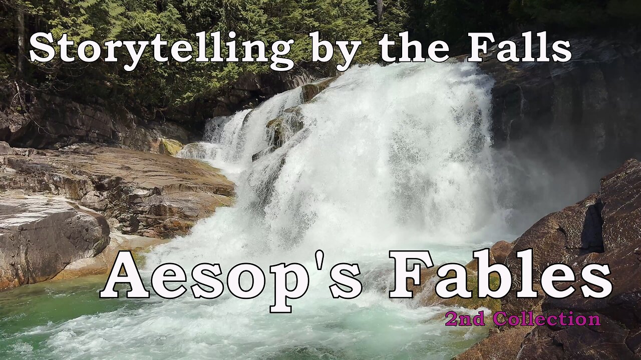 Storytelling by a Waterfall 💫 A collection of Aesop's Fables #waterfallsounds #shawnpederson