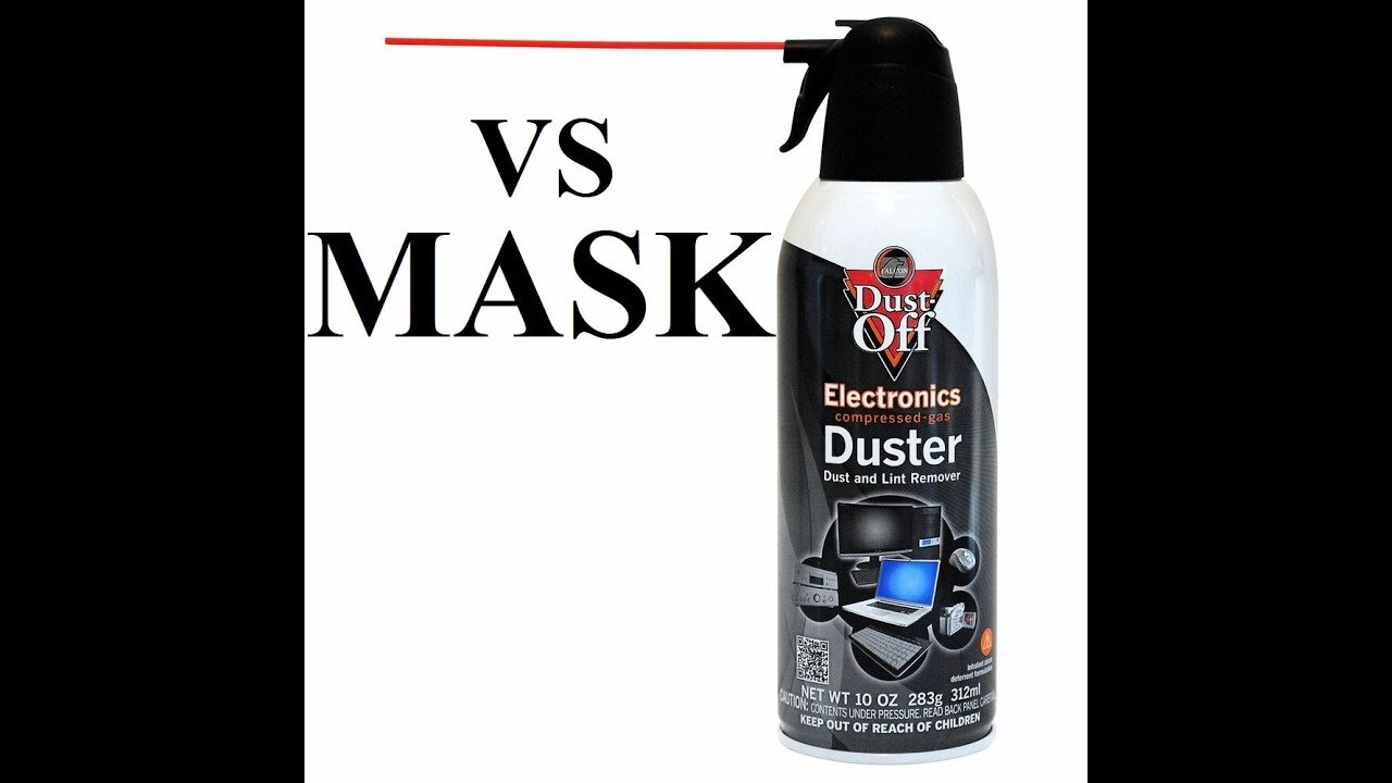 Mask vs Canned Air - Who wins? Oh, wait... ✅