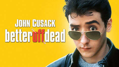 Better Off Dead (1985) John Cusack, Diane Franklin, David Ogden Stiers, Kim Darby, Curtis Armstrong