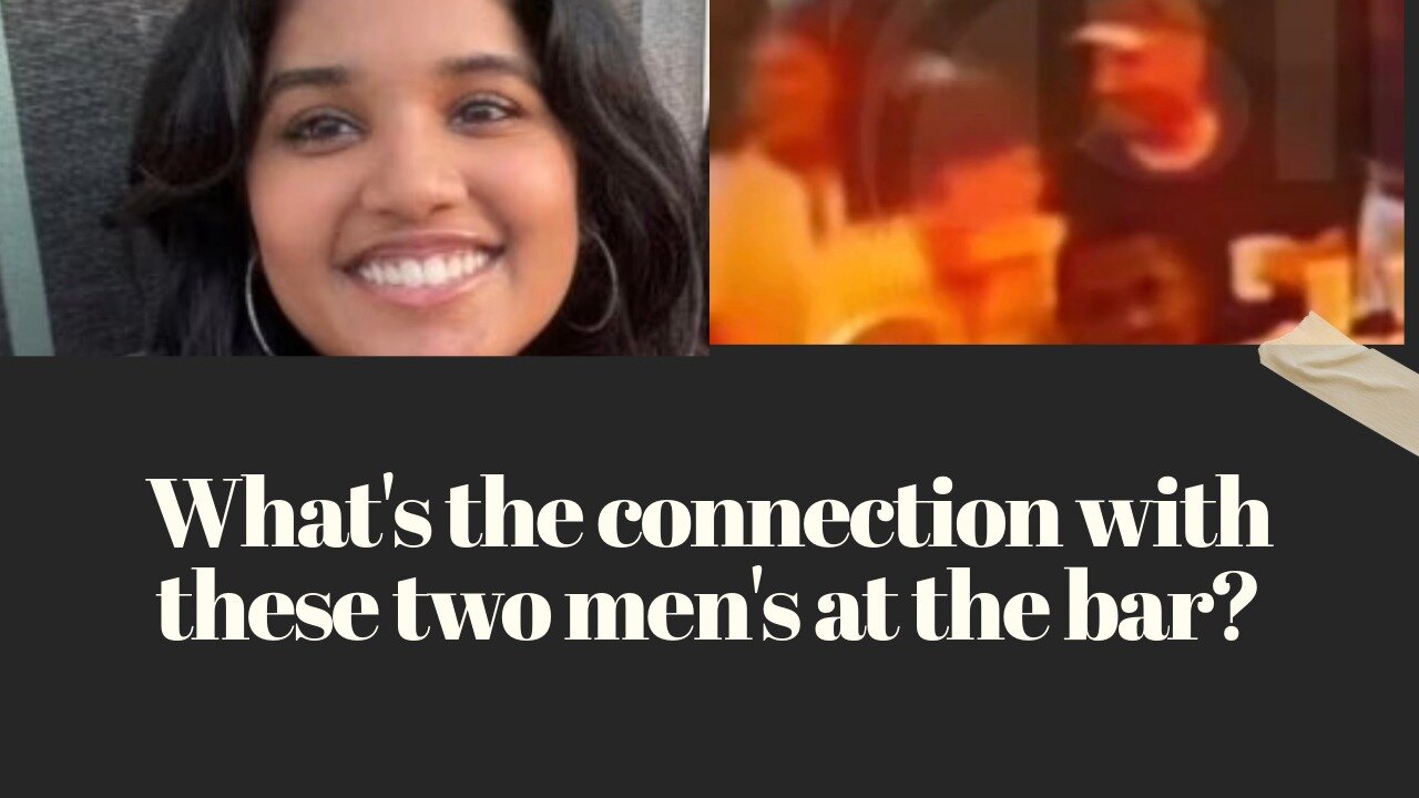 WHO WERE THESE TWO MEN'S AT THE BAR?