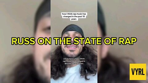 RUSS ON THE STATE OF RAP